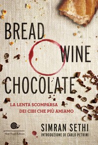 Bread, wine, chocolate - Librerie.coop
