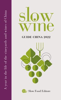 Slow wine - Guide China 2022 - Librerie.coop