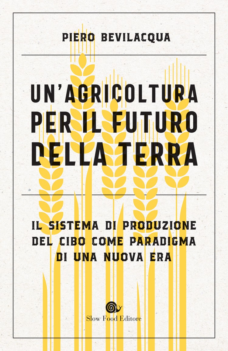 Un'agricoltura per il futuro della Terra - Librerie.coop
