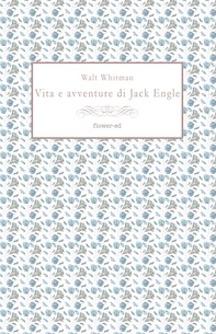 Vita e avventure di Jack Engle - Librerie.coop