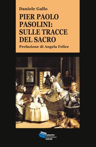 Pier Paolo Pasolini: sulle tracce del sacro - Librerie.coop