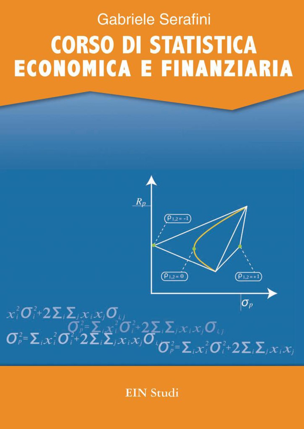 CORSO DI STATISTICA ECONOMICA E FINANZIARIA - Librerie.coop