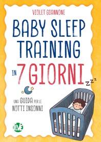 Baby Sleep Training in 7 giorni - Librerie.coop