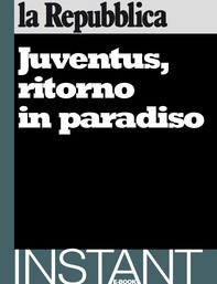 Juventus, ritorno in paradiso - Librerie.coop