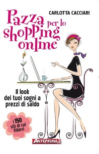 Pazza per lo shopping online - Librerie.coop