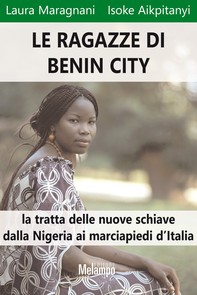 Le ragazze di Benin City - Librerie.coop