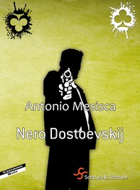 Nero Dostoevskij - Librerie.coop