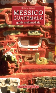Messico - Guatemala - Librerie.coop