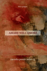 AMARE NELL&#39;AMORE - Librerie.coop
