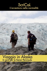 Viaggio in Alaska - Librerie.coop