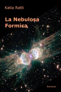 La Nebulosa Formica - Librerie.coop