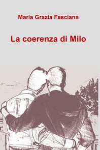 La coerenza di Milo - Librerie.coop