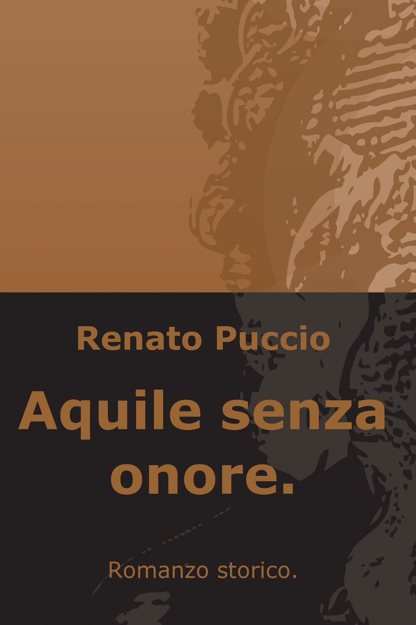 Aquile senza onore. - Librerie.coop