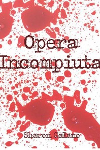 Opera Incompiuta - Librerie.coop