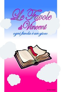 Le Favole di Vincent - Librerie.coop