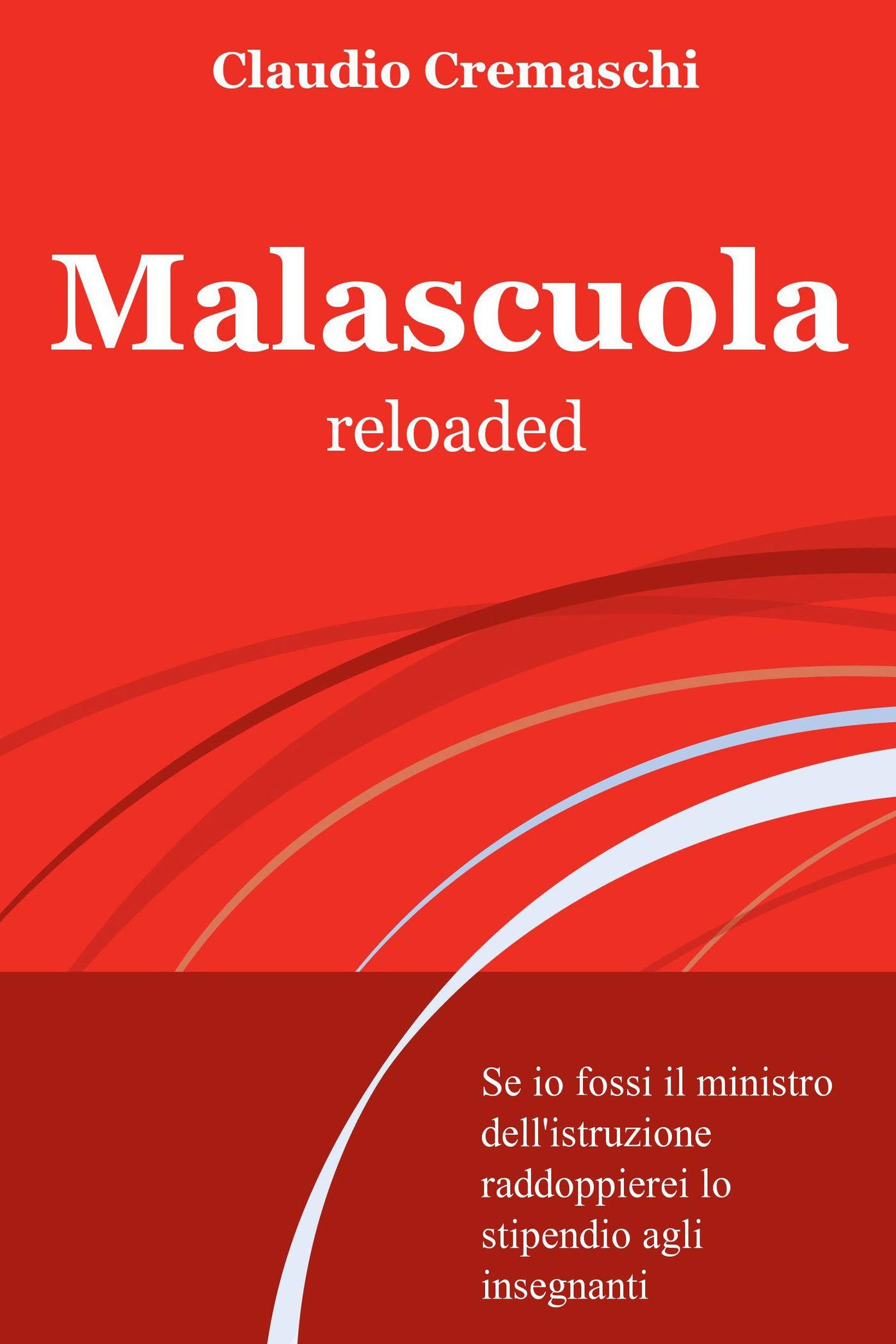Malascuola reloaded - Librerie.coop