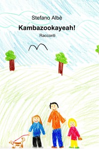 Kambazookayeah! - Librerie.coop