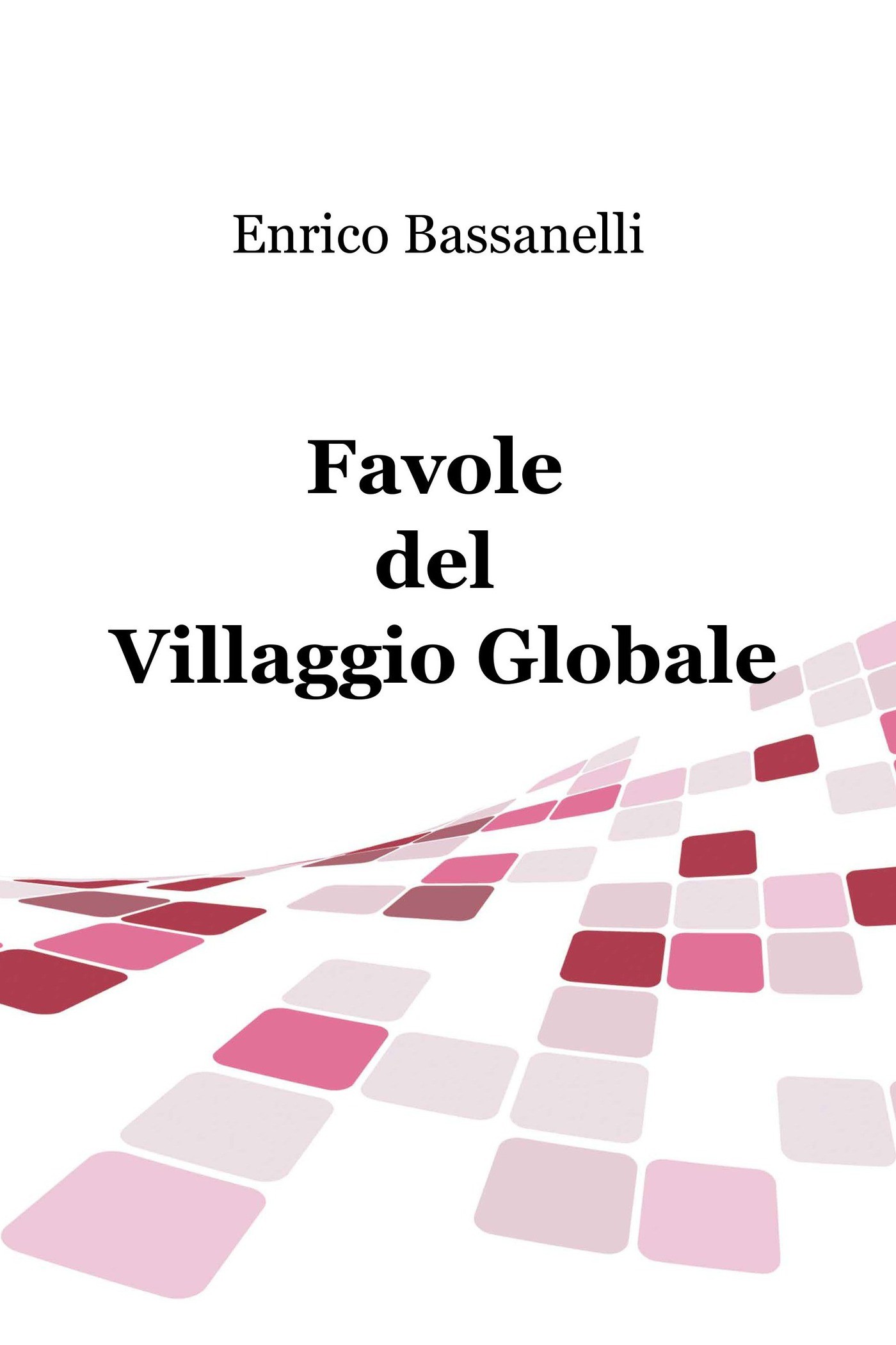 Favole del Villaggio Globale - Librerie.coop