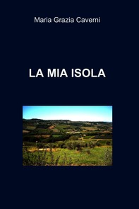LA MIA ISOLA - Librerie.coop