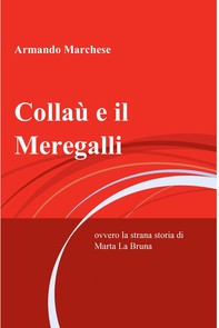 Collaù e il Meregalli - Librerie.coop