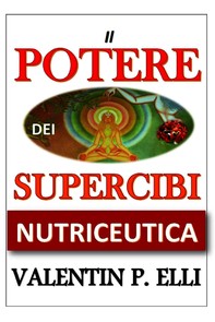 NUTRICEUTICA IL POTERE DEI SUPERCIBI - Librerie.coop
