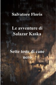 Le avventure di Salazar Kaska - Librerie.coop