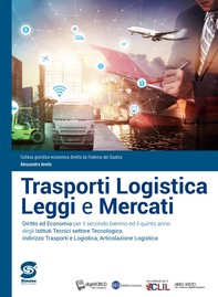 Trasporti Logistica Leggi e Mercati - Librerie.coop