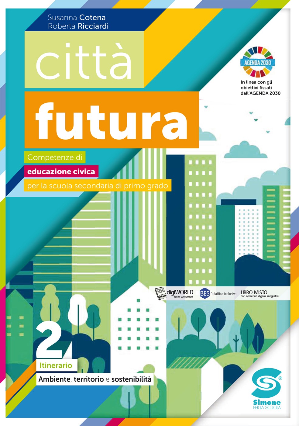 città futura 2 - Ambiente, territorio e sostenibilità - Librerie.coop