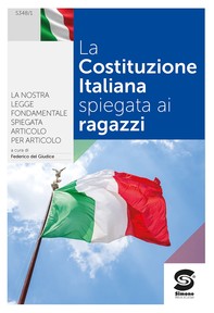 La Costituzione Italiana spiegata ai ragazzi - Librerie.coop