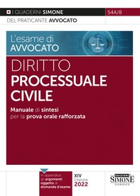 L'esame di avvocato - Diritto Processuale Civile - Manuale di sintesi per la prova orale rafforzata - Librerie.coop