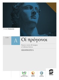 Oi Progonoi - Grammatica + Materiali integrativi - Librerie.coop
