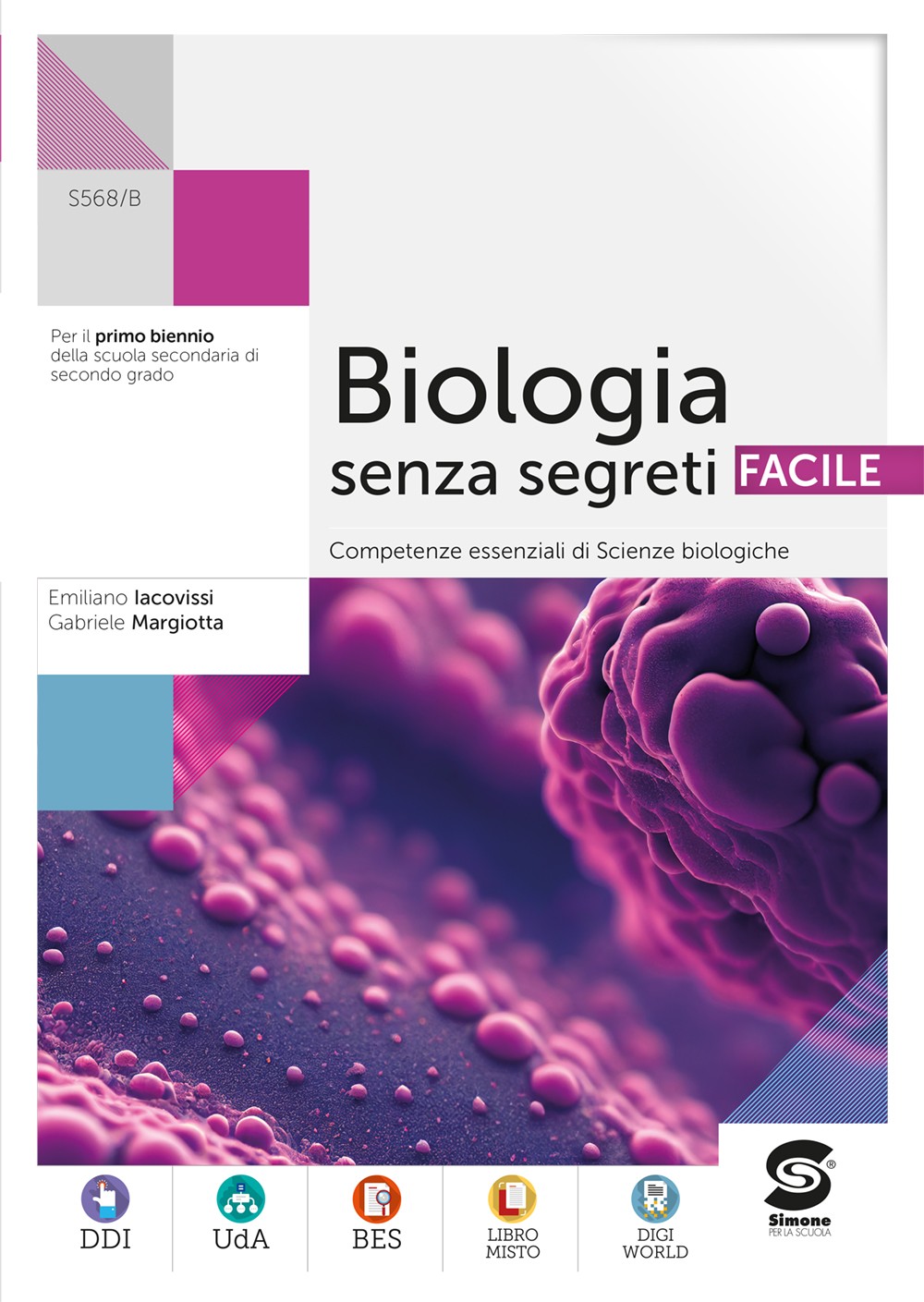 Biologia senza segreti FACILE - Librerie.coop