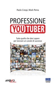 Professione youtuber - Librerie.coop