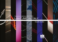 Light Art in Italy Temporary Installations 2015-2016 - Librerie.coop