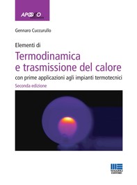 Elementi di termodinamica e trasmissione del calore - Librerie.coop