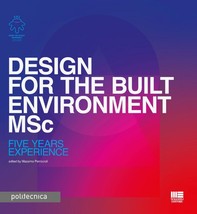 Design for the built Environment MSc - Librerie.coop