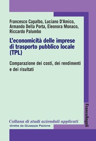 L’economicità delle imprese di trasporto pubblico locale (TPL). Comparazione dei costi, dei rendimenti e dei risultati - Librerie.coop