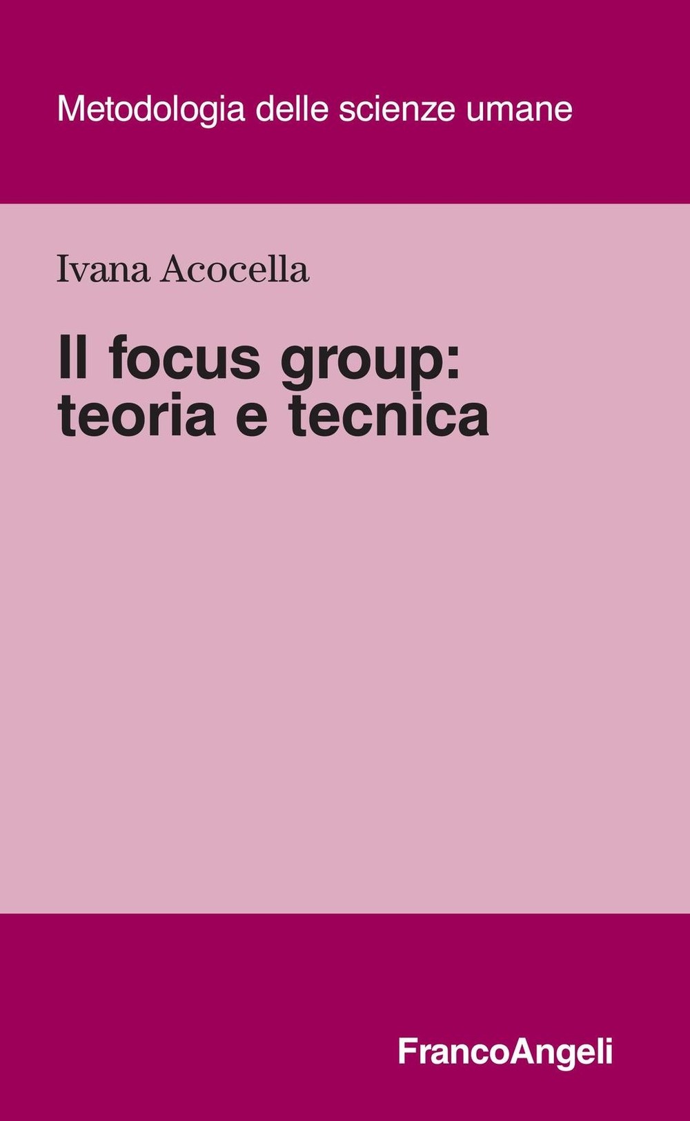 Il focus group: teoria e tecnica - Librerie.coop