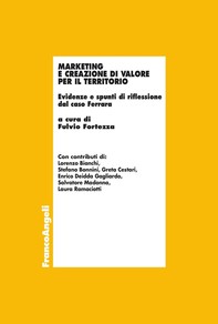 Marketing e creazione di valore per il territorio. Evidenze e spunti di riflessione dal caso Ferrara - Librerie.coop