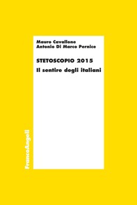 Stetoscopio 2015. Il sentire degli italiani - Librerie.coop