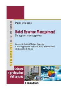 Hotel Revenue Management. Un approccio consapevole - Librerie.coop