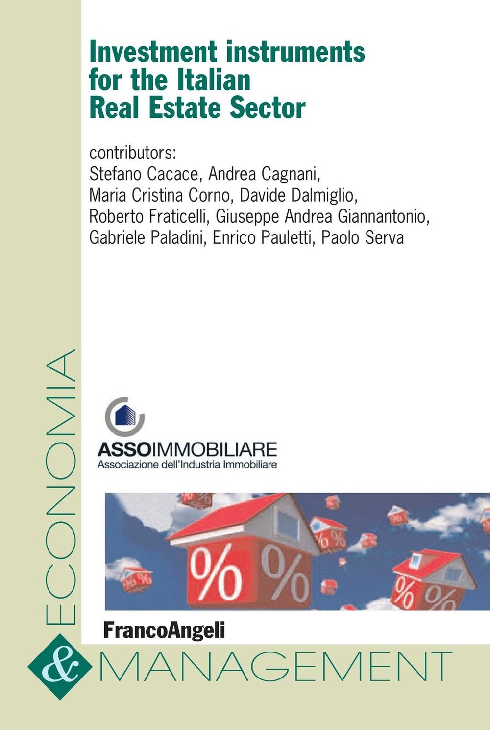 Investment instruments for the Italian Real Estate Sector - Librerie.coop