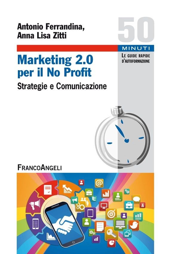 Marketing 2.0 per il No Profit. Strategie e comunicazione - Librerie.coop