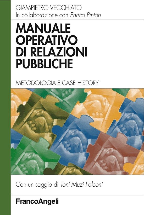 Manuale operativo di relazioni pubbliche. Metodologia e case history - Librerie.coop