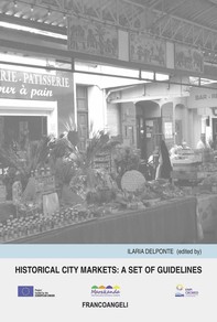 Historical city markets: a set of guidelines - Librerie.coop