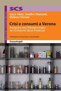 Crisi e consumi a Verona. Indagine dell’Osservatorio sui Consumi delle Famiglie - Librerie.coop