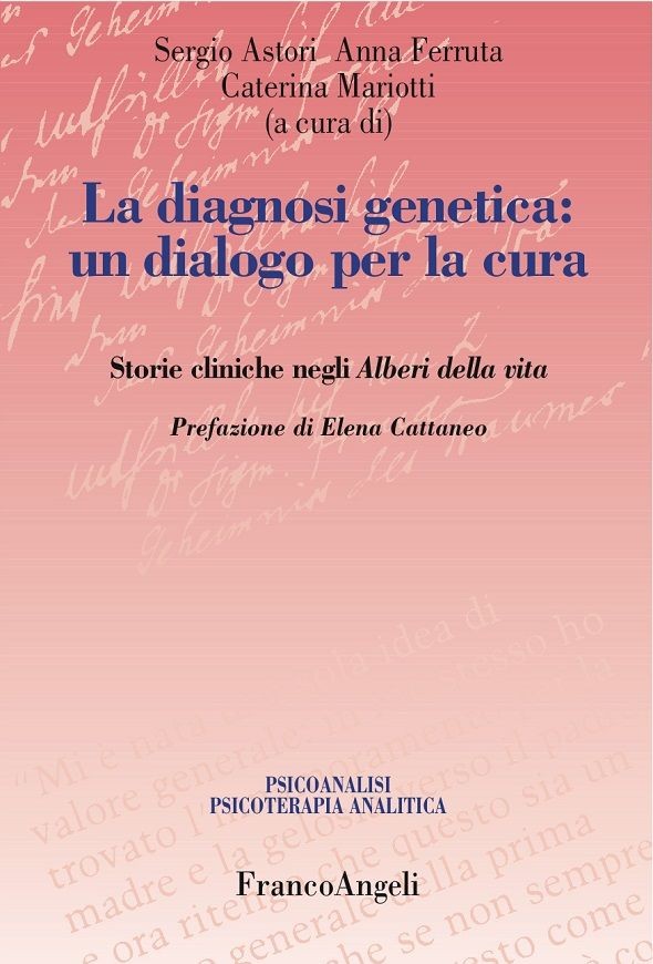 La diagnosi genetica: un dialogo per la cura. Storie cliniche negli Alberi della vita - Librerie.coop