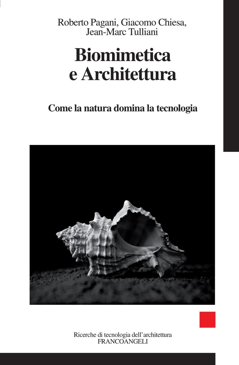 Biomimetica e Architettura. Come la natura domina la tecnologia - Librerie.coop
