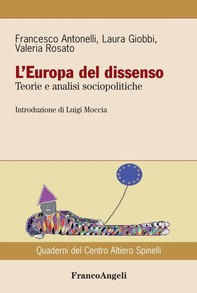 L'Europa del dissenso. Teorie e analisi sociopolitiche - Librerie.coop