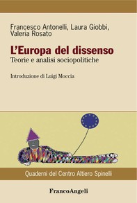 L'Europa del dissenso. Teorie e analisi sociopolitiche - Librerie.coop